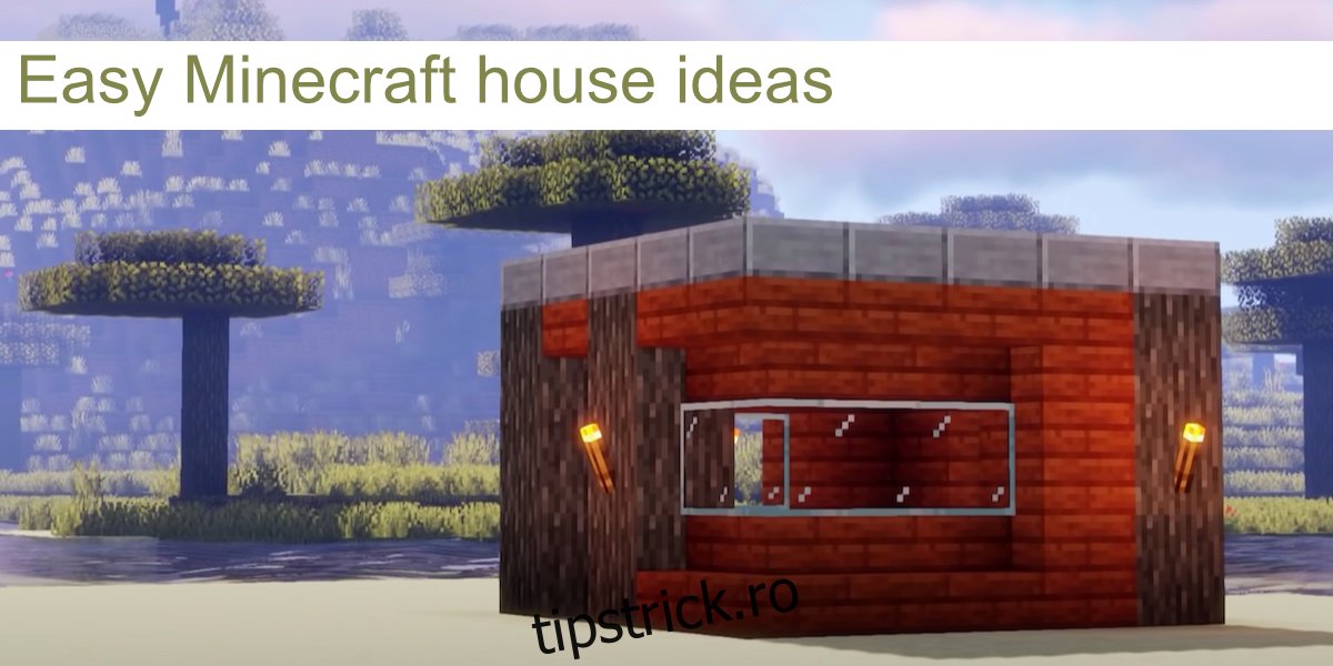 idei ușoare de case Minecraft