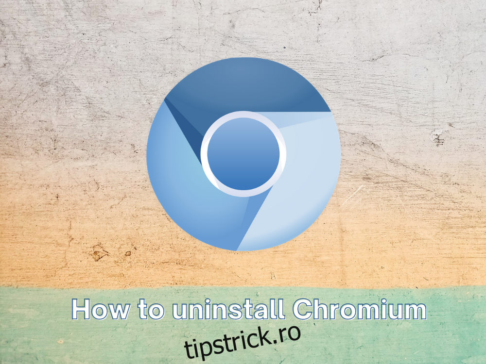 Cum să dezinstalați Chromium