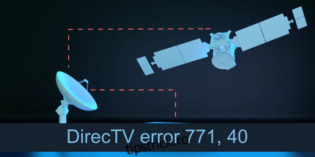 Eroare DirecTV 771, 40