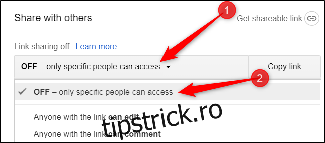 Puteți dezactiva partajarea linkurilor făcând clic pe meniul drop-down, apoi faceți clic pe 