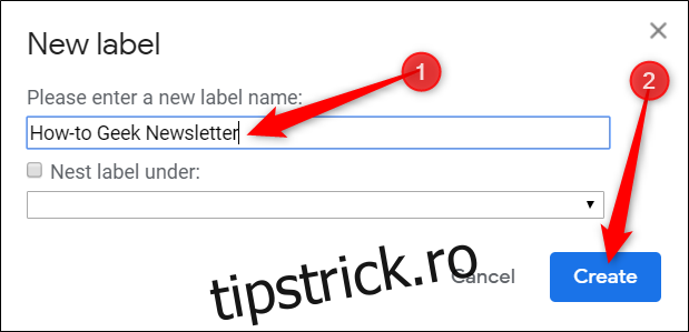 Introduceți un nume pentru etichetă, apoi faceți clic 