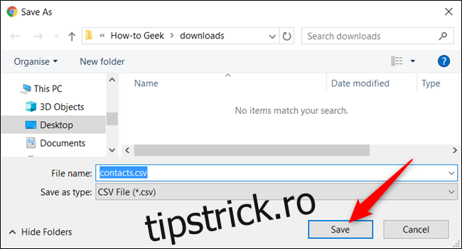 Selectați un folder în care să salvați fișierul, apoi faceți clic 