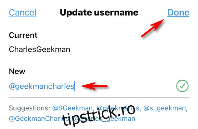 În aplicația Twitter, introduceți noul nume de utilizator și atingeți 