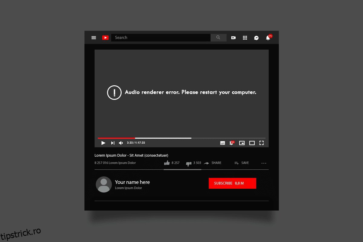 Remediați eroarea YouTube Renderer în 10 tipstrick.ro