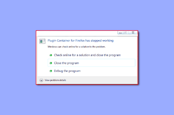 Remediați Plugin Container pentru Firefox nu funcționează