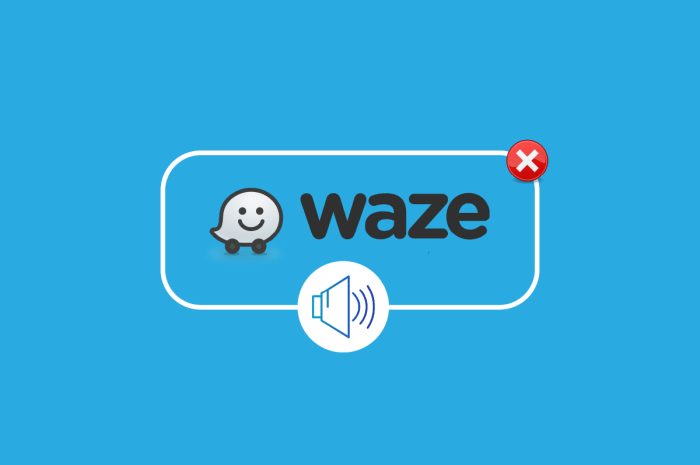 Remediați sunetul Waze care nu funcționează pe Android