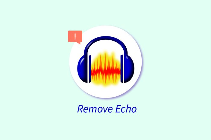 Cum să eliminați Echo din Audio în Audacity